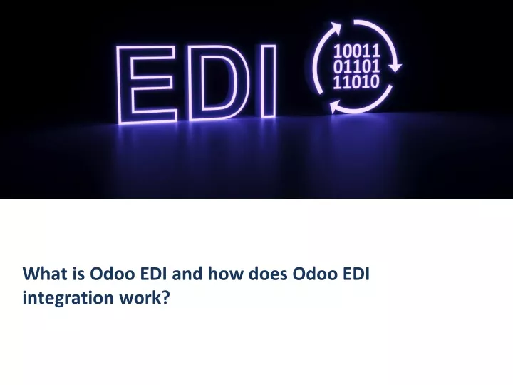 what is odoo edi and how does odoo