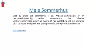 Male Sommerhus  Vibesmalerfirma.dk