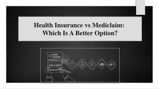 Health Insurance vs Mediclaim:  Which Is A Better Option?
