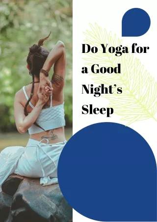 Do Yoga for a Good Night’s Sleep
