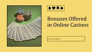 bonuses offered in online casinos