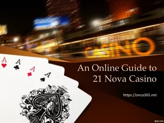 an online guide to 21 nova casino
