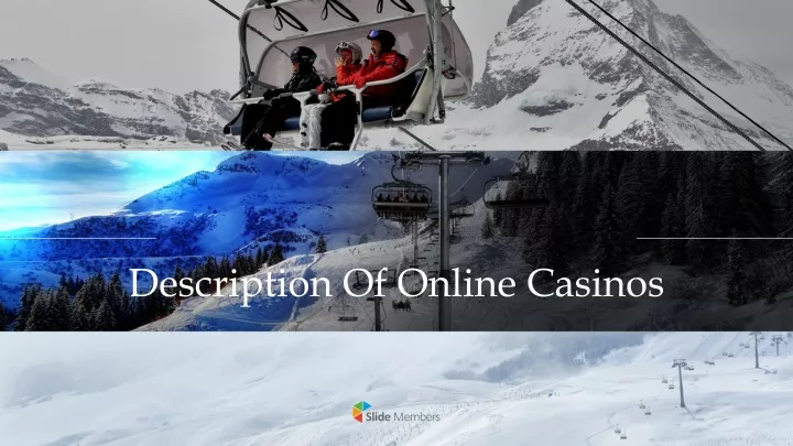 description of online casinos