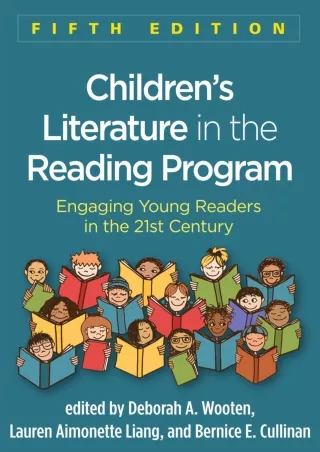 ePUB  Children s Literature in the Reading Program Fifth Edition Engaging