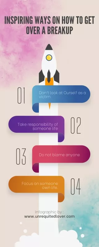 inspiring ways on how to get over a breakup
