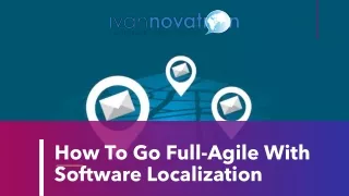 How To Go Full-Agile With Software Localization