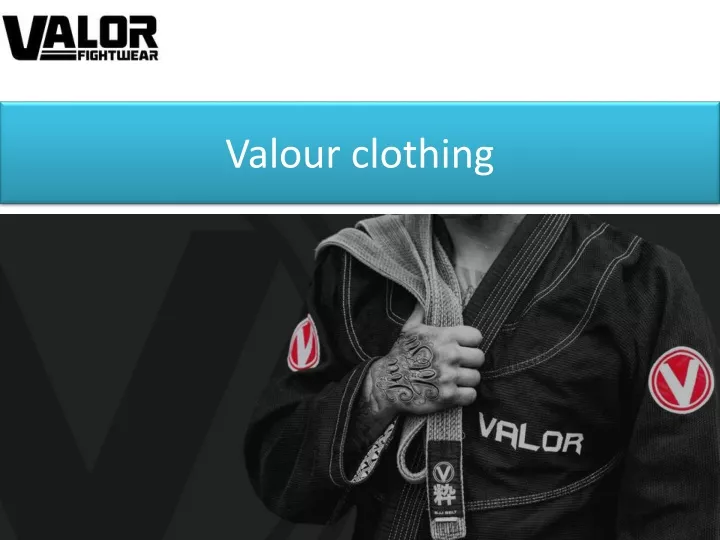 valour clothing