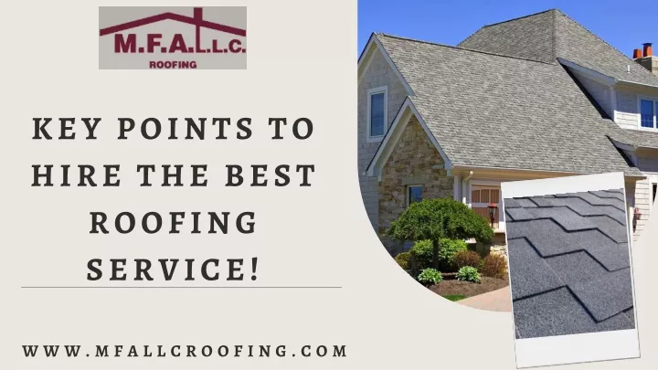 key points to hire the best roofing service