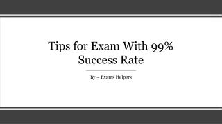 Tips for Exam With 99% Success Rate_