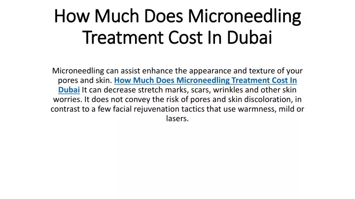 how much does microneedling treatment cost in dubai