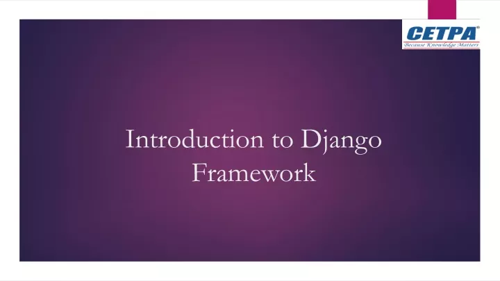 PPT - Introduction To Django Framework PowerPoint Presentation, Free ...