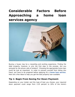 Considerable Factors Before Approaching a home loan services agency