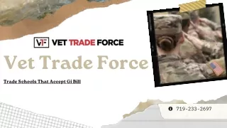 vet trade force trade schools that accept gi bill