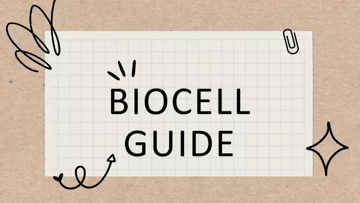 biocell guide