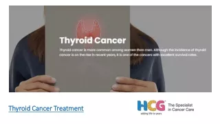 Thyroid Cancer Diagnosis and Treatment