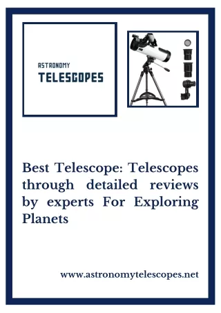 Best Telescopes: Telescopes Through Reviews By Experts For Exploring Planets