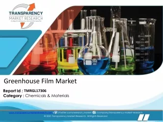 Greenhouse Film Market is expected to cross the value of US$ 14.7 Bn by the end