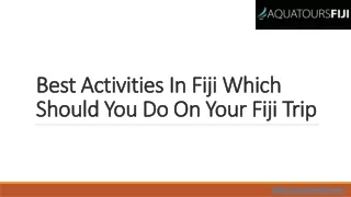 Best Activities In Fiji Which Should You Do On Your Fiji Trip