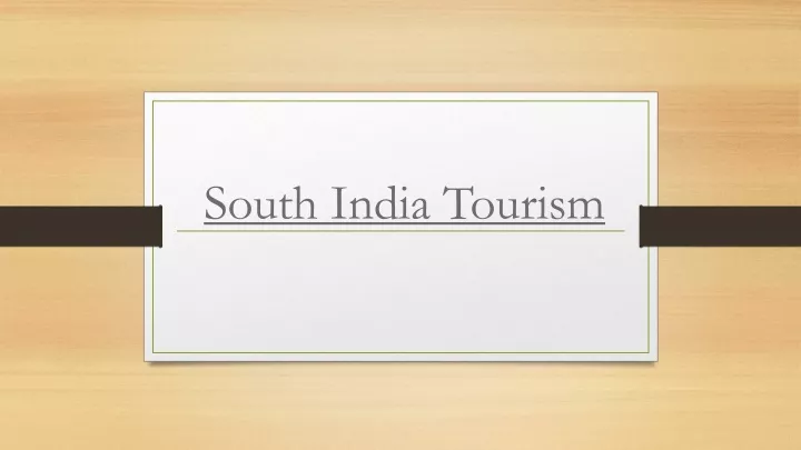 south india tourism