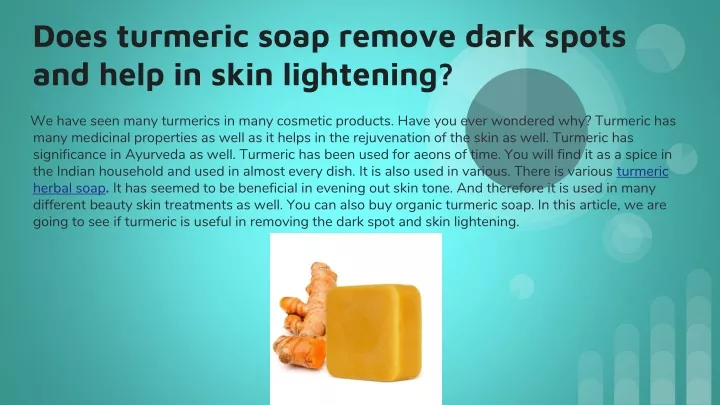 does turmeric soap remove dark spots and help in skin lightening