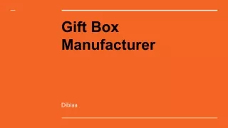 Gift Box Manufacturer