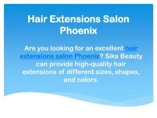 Hair Extensions Salon Phoenix