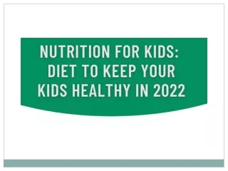 Nutrition for Kids Diet to Keep Your Kids Healthy in 2022 - Protinex India