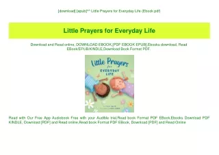 [download] [epub]^^ Little Prayers for Everyday Life (Ebook pdf)