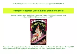 READ [EBOOK] Vampiric Vacation (The Sinister Summer Series) [KINDLE EBOOK EPUB]