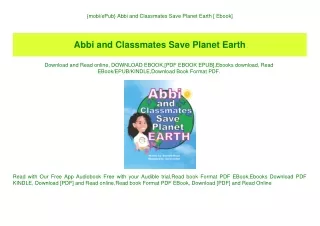 {mobiePub} Abbi and Classmates Save Planet Earth [ Ebook]