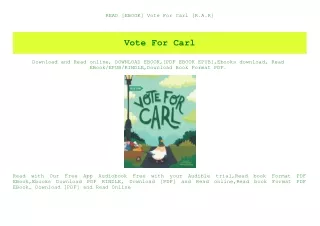 READ [EBOOK] Vote For Carl [R.A.R]