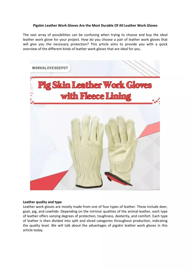 pigskin leather work gloves are the most durable