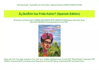 Pdf [download]^^ Ã‚Â¿QuiÃƒÂ©n fue Frida Kahlo (Spanish Edition) [KINDLE EBOOK EPUB]