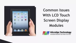 Common Issues With LCD Touch Screen Display Modules