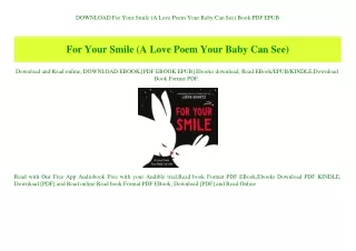 DOWNLOAD For Your Smile (A Love Poem Your Baby Can See) Book PDF EPUB