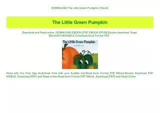 DOWNLOAD  The Little Green Pumpkin [ Ebook]