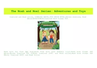 PDF) The Noah and Noel Series Adventures and Toys (READ PDF EBOOK)