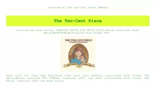 [read ebook] The Two-Cent Piece [EBOOK]