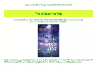 {epub download} The Whispering Fog ^DOWNLOAD E.B.O.O.K.#