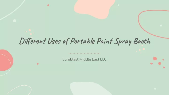 different uses of portable paint spray booth