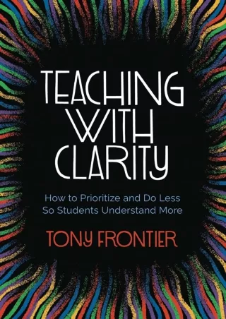 READ  Teaching with Clarity How to Prioritize and Do Less So Students