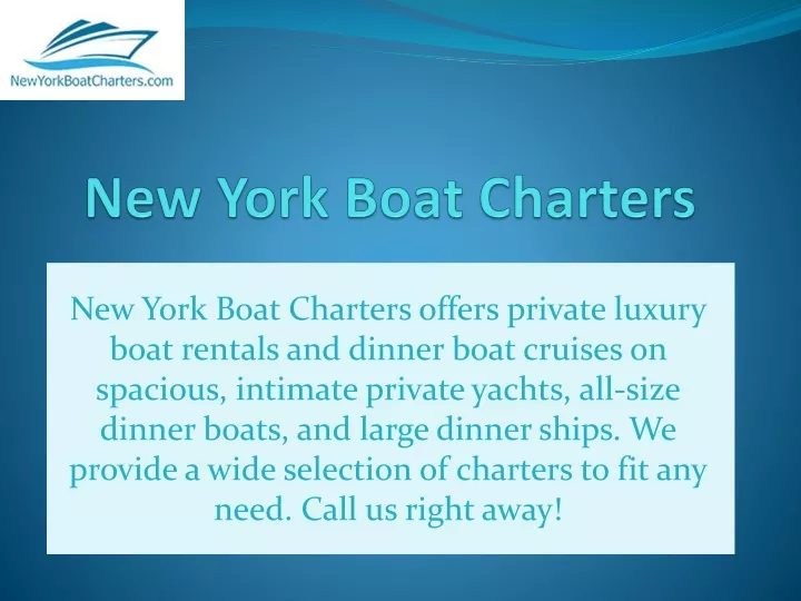 new york boat charters offers private luxury boat