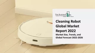 cleaning robot global market report 2022 market