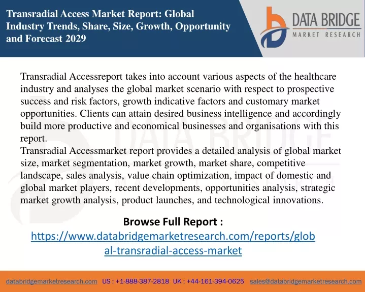 transradial access market report global industry