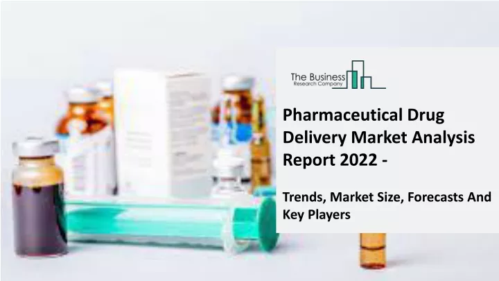 pharmaceutical drug delivery market analysis