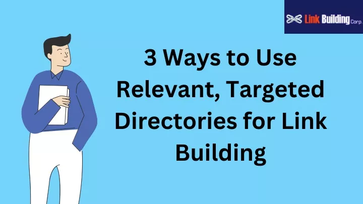 3 ways to use relevant targeted directories