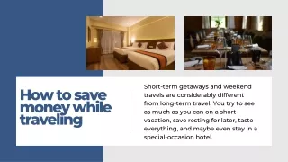 short term getaways and weekend travels