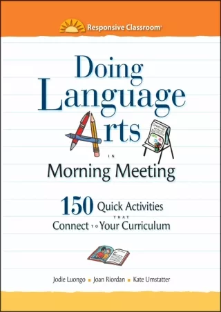 ePUB  Doing Language Arts in Morning Meeting 150 Quick Activities That