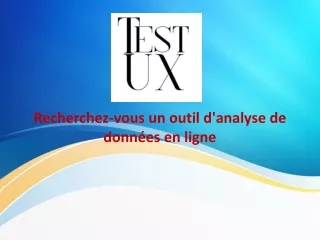 Meilleur outil d'analyse de données via Test UX