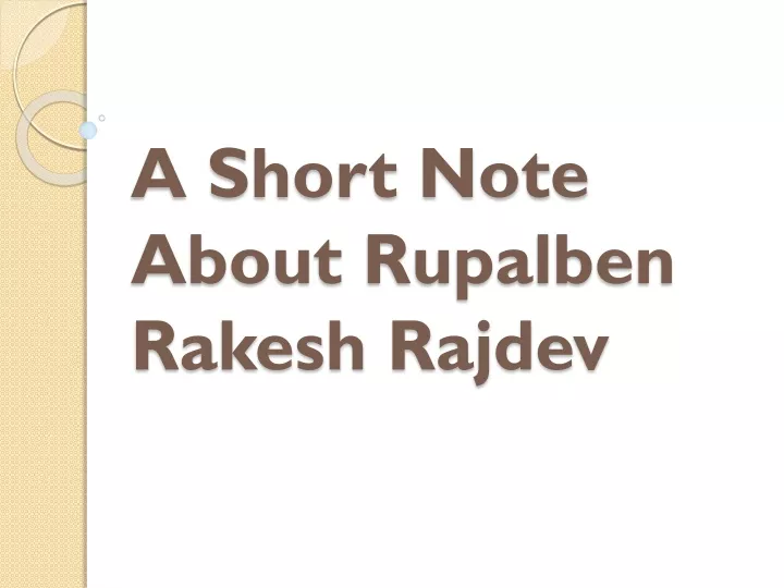 a short note about rupalben rakesh rajdev